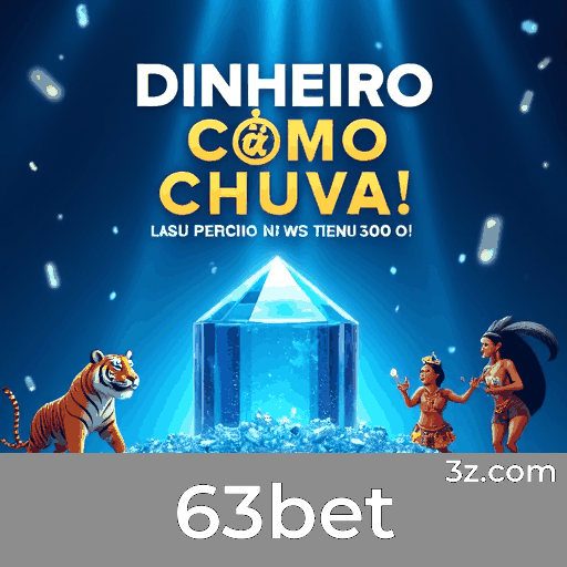 63bet Social Casino: A Nova Experiência de Interação Real